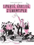 Liberté, égalité, s’émanciper