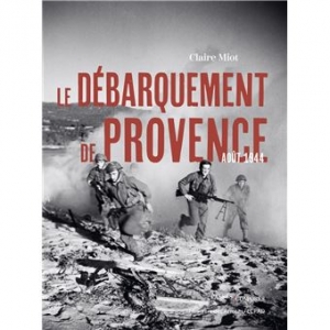 Le débarquement en Provence, août 1944