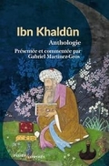 Ibn Khaldûn : anthologie