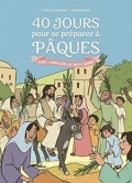 40 jours pour se préparer à Pâques avec Carillon le petit ânon