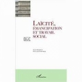 Laïcité, émancipation et travail social