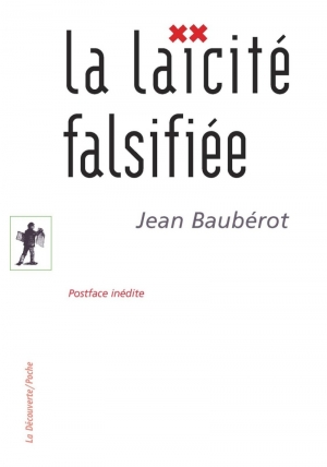 La laïcité falsifiée