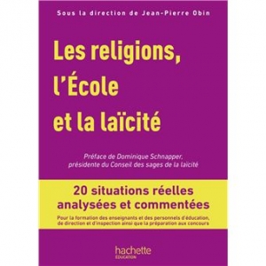 Les religions, l’École et la laïcité