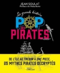 La grande histoire des pirates