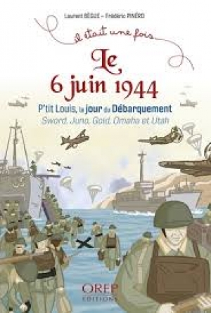 Il était une fois le 6 juin 1944