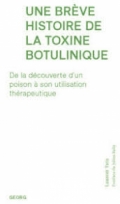 Une brève histoire de la toxine botulinique