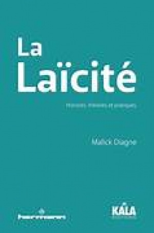 La laïcité: histoires, théories et pratiques