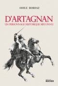 D’Artagnan: Un personnage historique méconnu