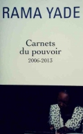 Carnets du pouvoir 2006-2013