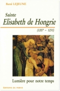 Sainte Élisabeth de Hongrie (1207-1231)