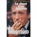 Le chant d’un homme: Yves Montand